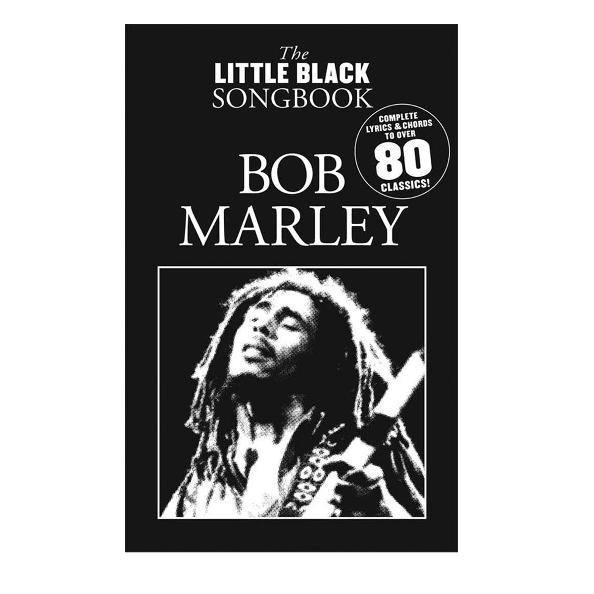 The Little Black Songbook - Bob Marley