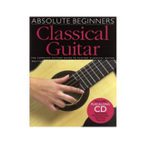 Absolute Beginners: Classical Guitar