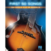 Book cover of 'First 50 Songs You Should Play on Mandolin' with a mandolin illustration.