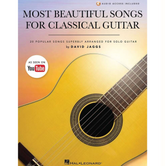 Most Beautiful Songs for Classical Guitar