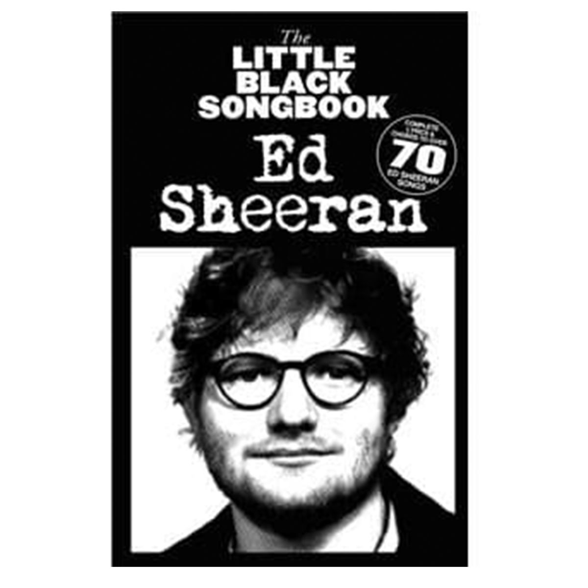 THE LITTLE BLACK SONGBOOK: Ed Sheeran