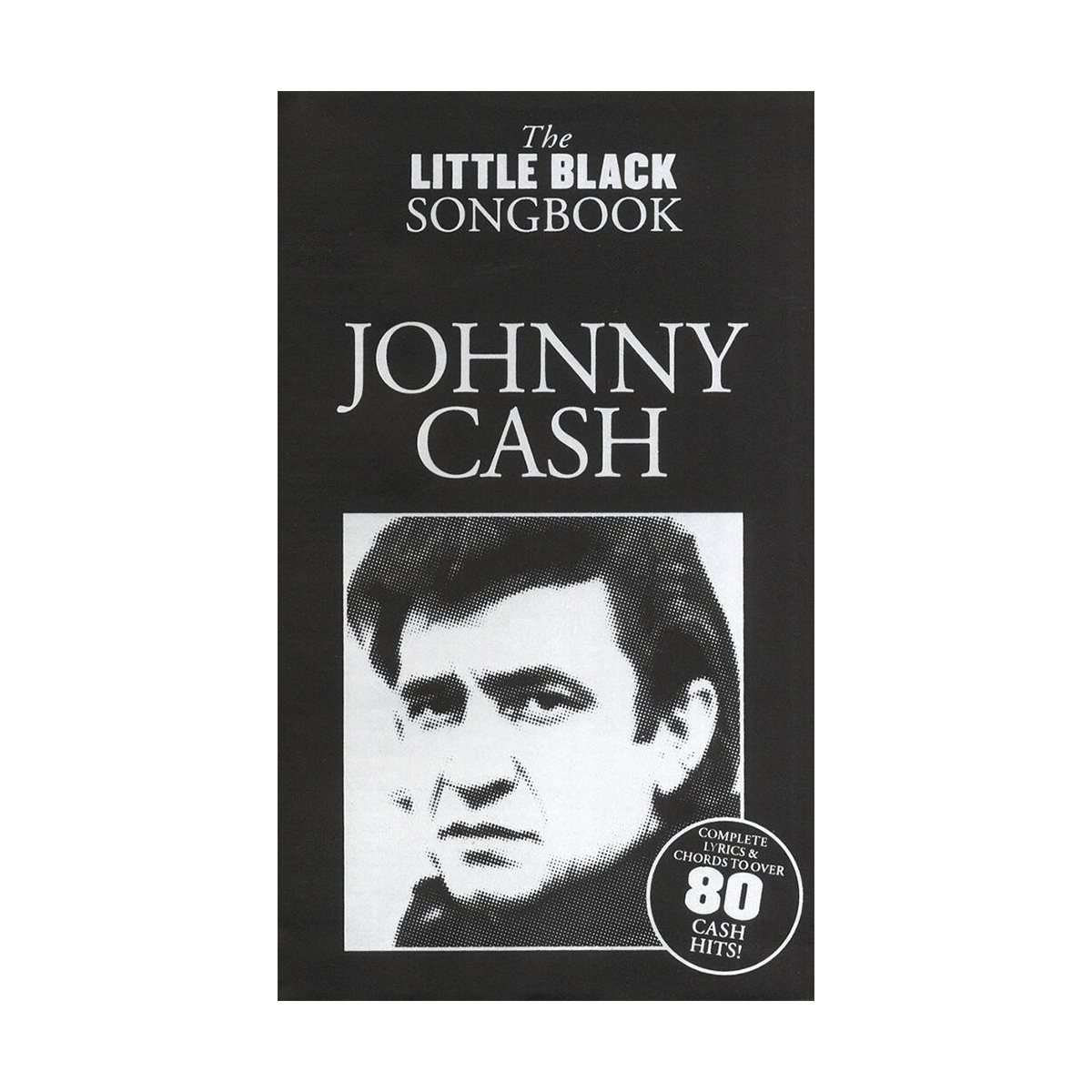 The Little Black Songbook: Johnny Cash Book