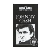 The Little Black Songbook: Johnny Cash Book