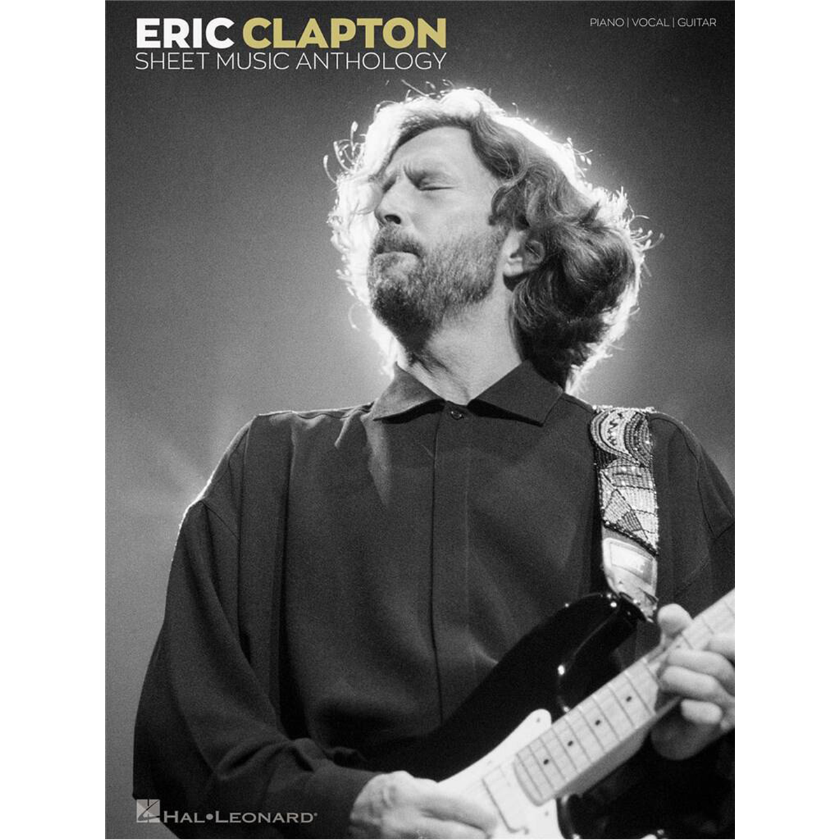Eric Clapton Sheet Music Anthology Book